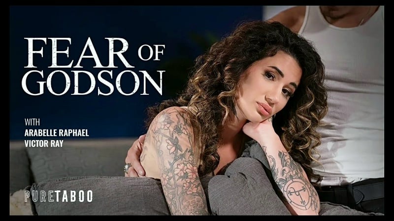 PureTaboo – Arabelle Raphael fear of godson